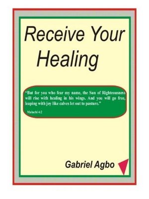 cover image of Receive Your Healing